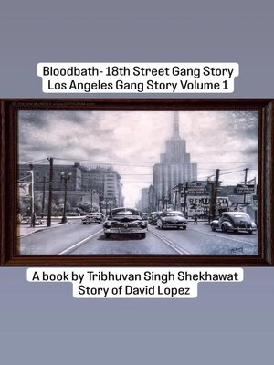 cover image of Bloodbath--18th Street Gang Story